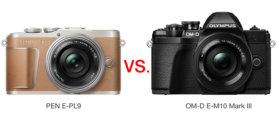 今、買うならどっち？ オリンパス PEN E-PL9 vs. OM-D E-M10 Mark III | CAPA CAMERA WEB