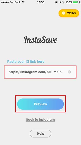 ↑「InstaSave for Instagram」を起動すると、先ほどのURLがペーストされる。保存したい写真のURLであることを確認したら、「Preview」をタップ