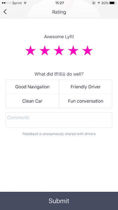 ↑最後にドライバーを評価する。星を選択して、「Submit」をタップすれば完了。もちろん、「Good Navigation」などの項目を付けてあげてもいい