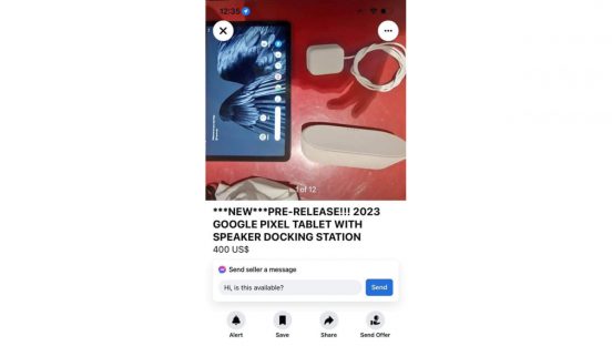 え!? グーグルの「Pixel Tablet」が個人売買でもう売られてる…