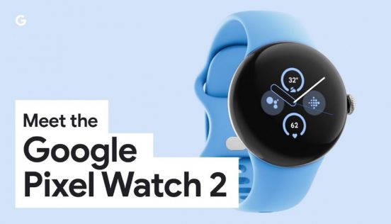「Pixel Watch 2」がデビュー！「初代の不具合を全て修正した」と海外メディアが及第点