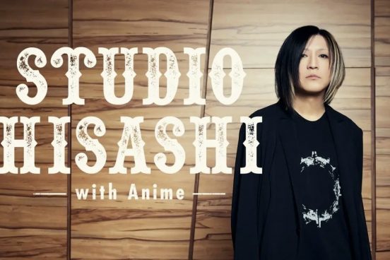 アニメライト層目線とGLAYへの情熱によって生まれた「アニメ×音楽」番組とは？「STUDIO HISASHI with Anime」制作秘話【短期連載インタビュー】