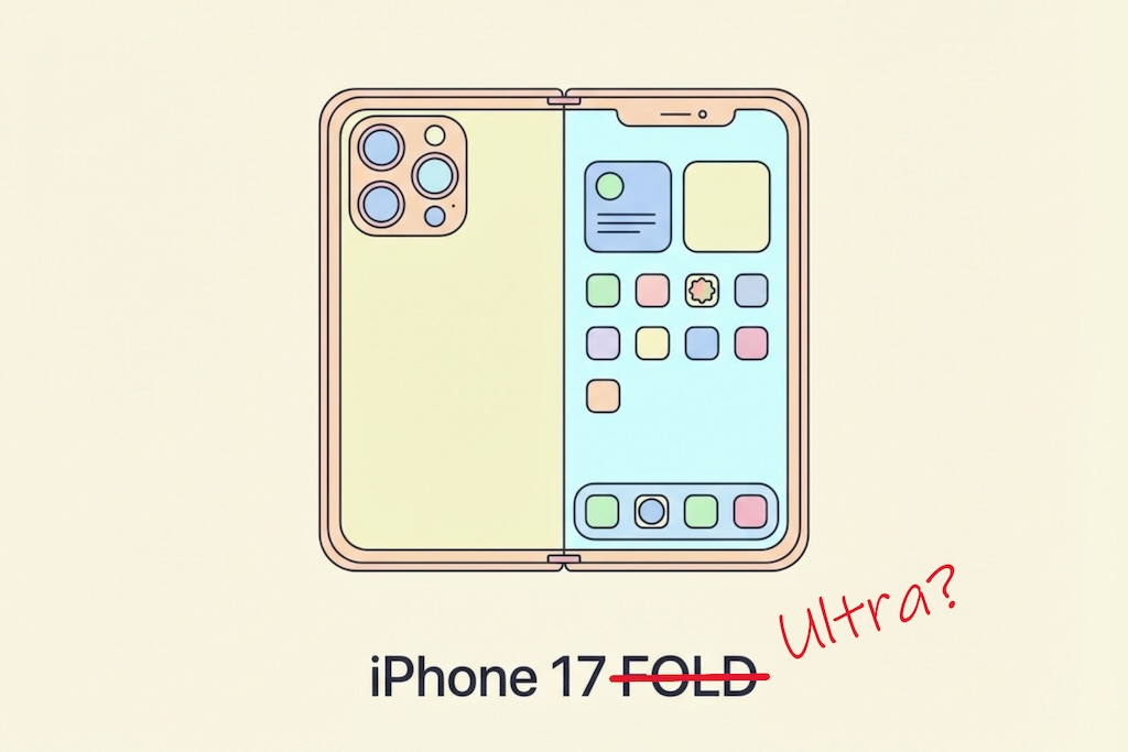 折りたたみiPhoneの名前、「Fold」と「Ultra」のどちらがいい？